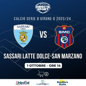 Calcio Serie D Gir. G  - Sassari Latte Dolce-San Marzano Calcio