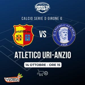 Calcio Serie D Gir. G - US Atletico Uri-Anzio Calcio 1924