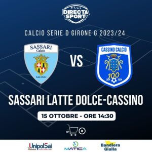 Calcio Serie D Gir. G - Sassari Calcio Latte Dolce-Cassino 1924