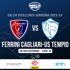 Calcio Eccellenza - Ferrini Cagliari-US Tempio