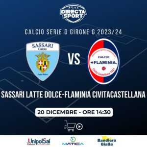 Calcio Serie D Gir. G  - Sassari Latte Dolce-Flaminia Civitacastellana