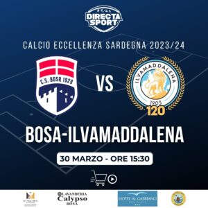 Calcio Eccellenza - CS Bosa Calcio-Ilvamaddalena 1903