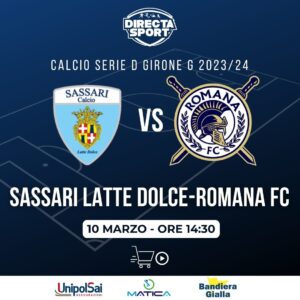 Calcio Serie D Gir. G - Sassari Calcio Latte Dolce-Romana FC