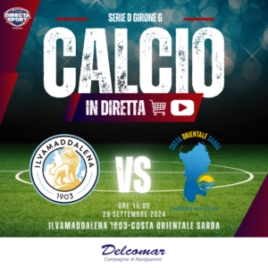 Calcio Serie D Gir. G - Ilvamaddalena 1903-Costa Orientale Sarda