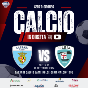 Calcio Serie D Gir. G - Sassari Calcio Latte Dolce-Olbia Calcio 1905