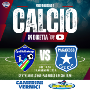 Calcio Serie D Gir. G - SSD Cynthialbalonga-Paganese Calcio 1926