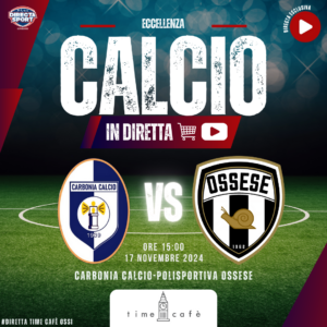 Calcio Eccellenza - Carbonia Calcio 1939-Polisportiva Ossese