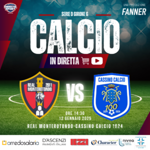 Calcio Serie D Gir. G - Real Monterotondo-Cassino Calcio 1924