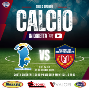 Calcio Serie D Gir. G - Costa Orientale Sarda-Guidonia Montecelio 1937 Fc